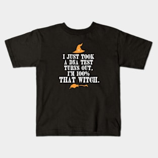 100% That Witch - Funny Halloween Tee Kids T-Shirt